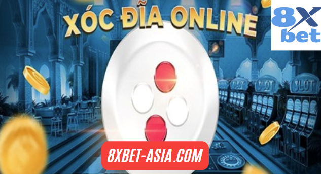 Bí quyết chiến thắng trong Xóc Đĩa 8xbet